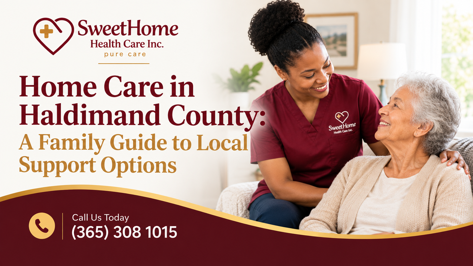 Home Care in Haldimand County: A Family Guide to Local Support Options
